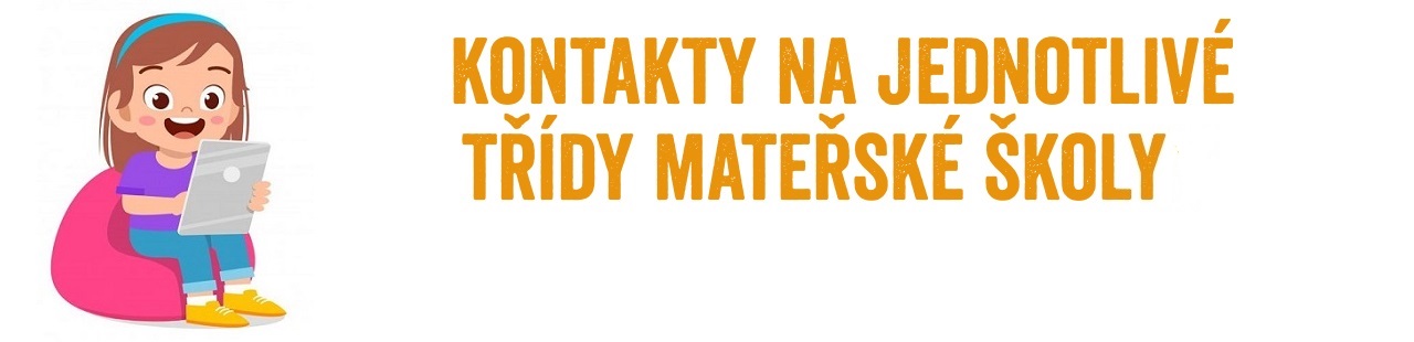 kontakty na jednotlive tridy ms